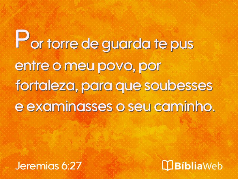 Jeremias 6:27 em imagem para compartilhar