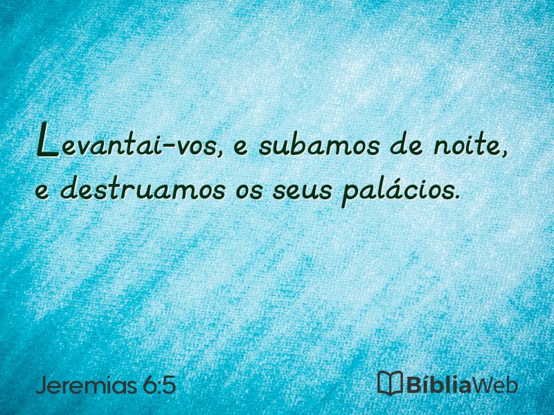 Jeremias 6:5 em imagem para compartilhar