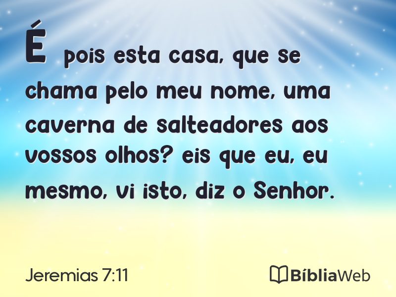 Jeremias 7:11 em imagem para compartilhar