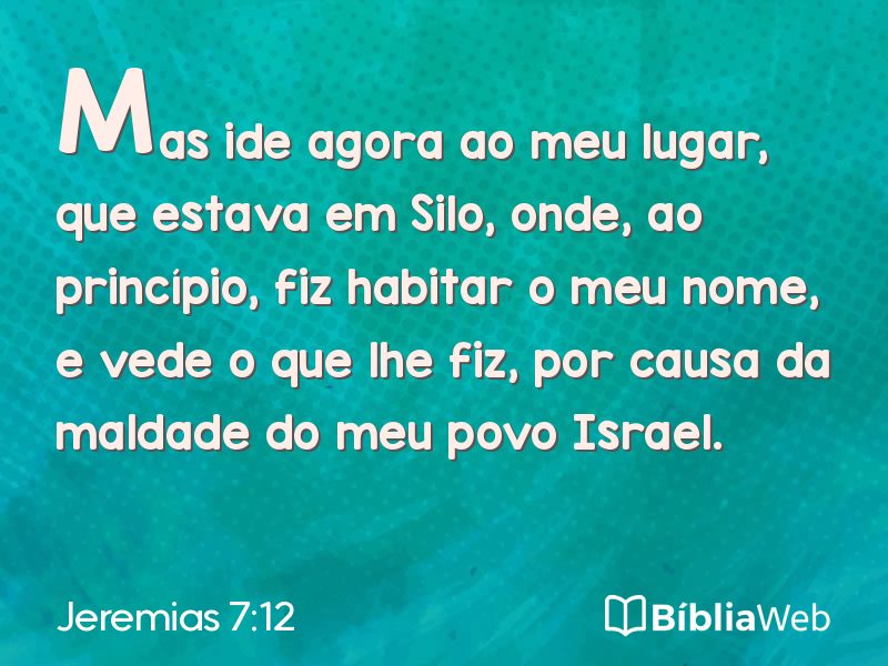 Jeremias 7:12 em imagem para compartilhar