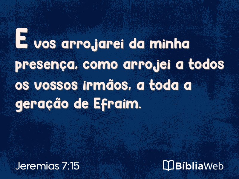 Jeremias 7:15 em imagem para compartilhar