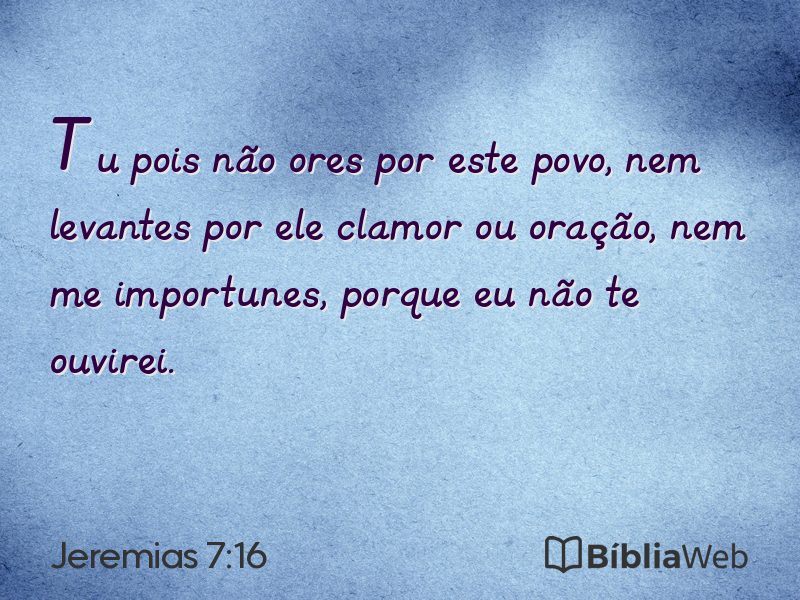 Jeremias 7:16 em imagem para compartilhar