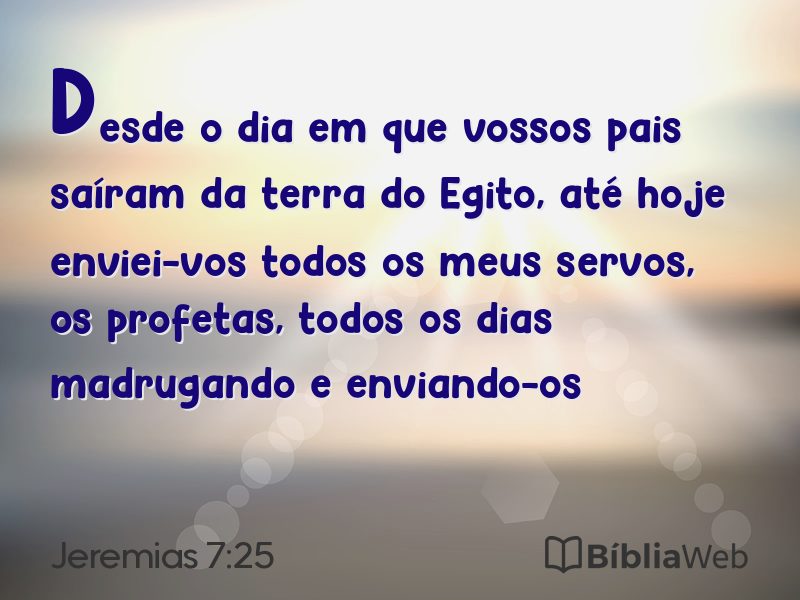 Jeremias 7:25 em imagem para compartilhar