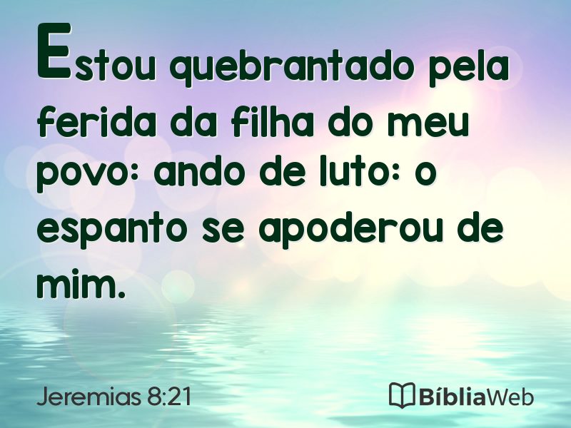 Jeremias 8:21 em imagem para compartilhar