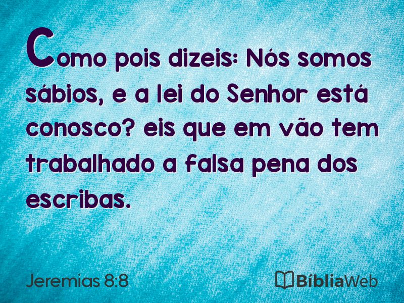 Jeremias 8:8 em imagem para compartilhar