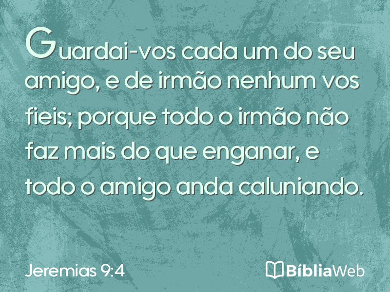Jeremias 9:4 em imagem para compartilhar