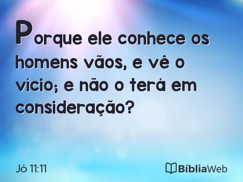 Jó 11:11 em imagem para compartilhar