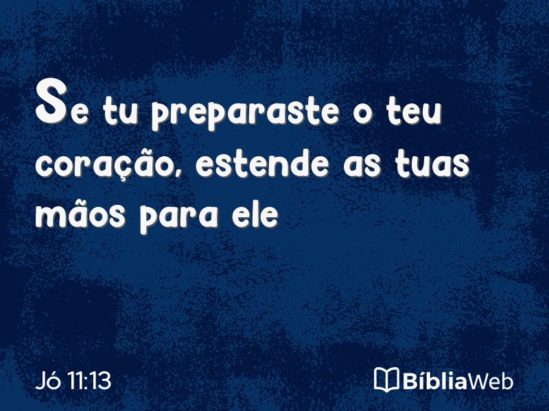 Jó 11:13 em imagem para compartilhar