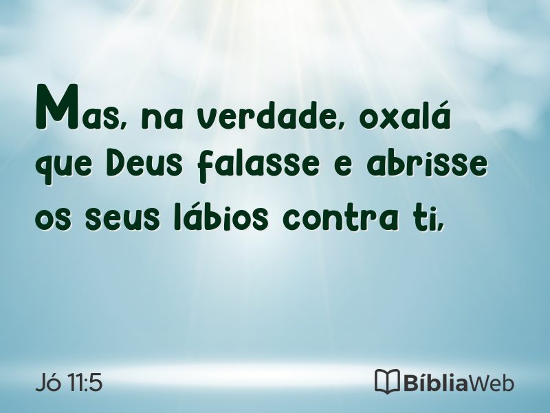 Jó 11:5 em imagem para compartilhar