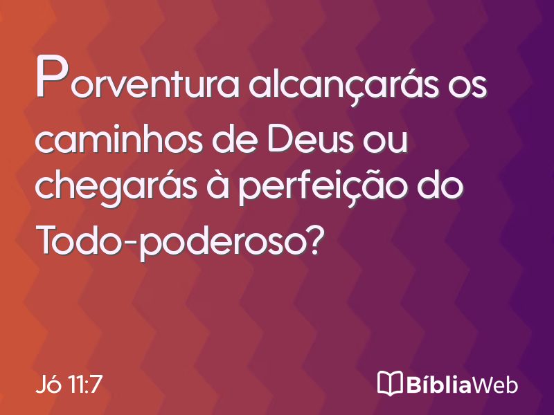 Jó 11:7 em imagem para compartilhar