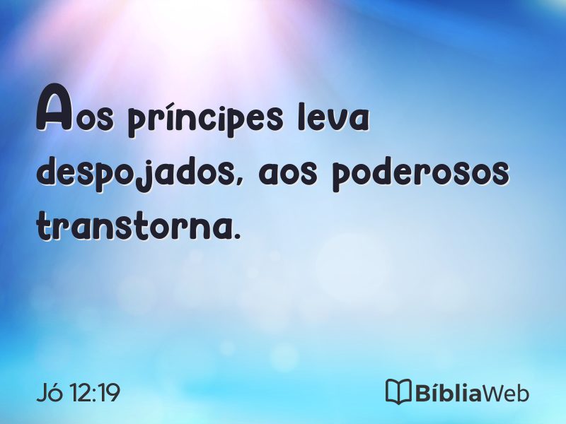 Jó 12:19 em imagem para compartilhar
