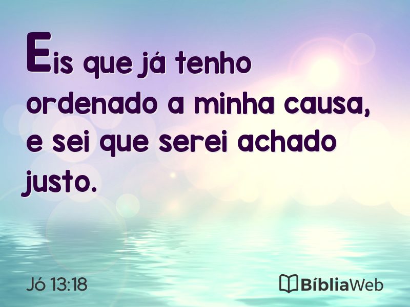 Jó 13:18 em imagem para compartilhar