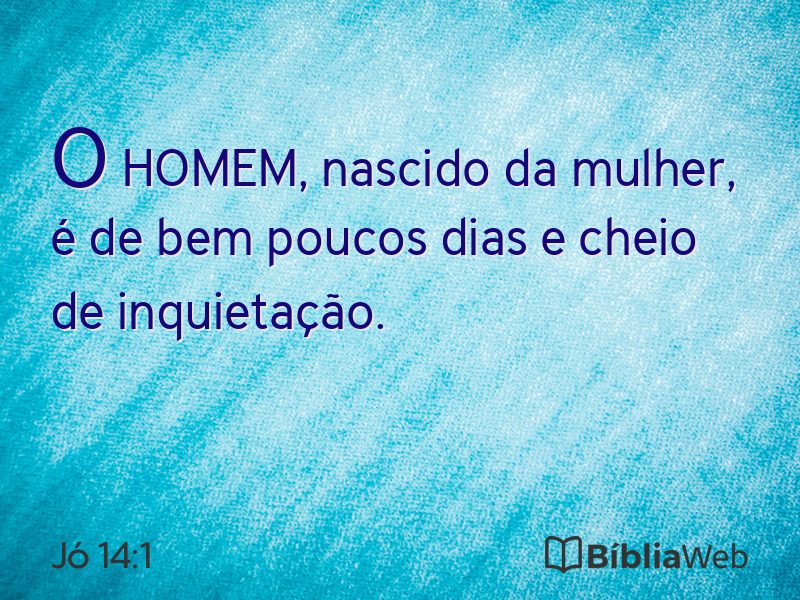 Jó 14:1 em imagem para compartilhar