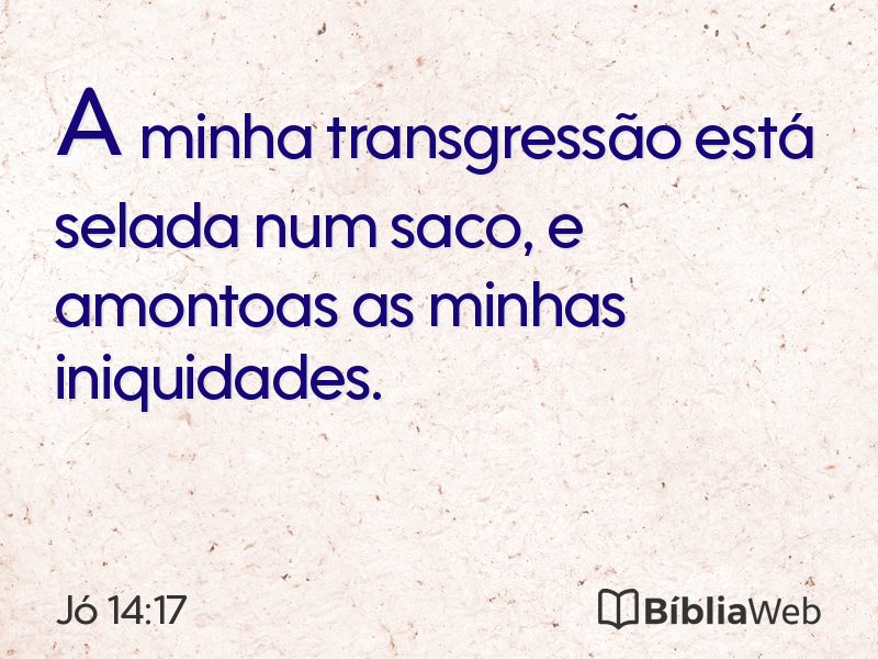 Jó 14:17 em imagem para compartilhar
