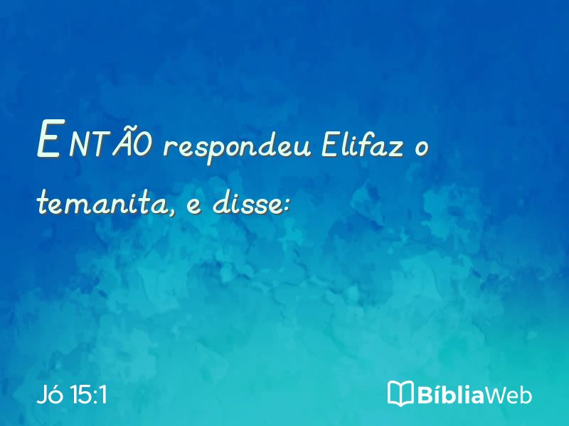 Jó 15:1 em imagem para compartilhar