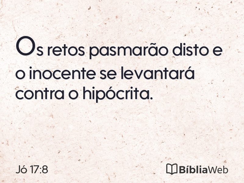 Jó 17:8 em imagem para compartilhar
