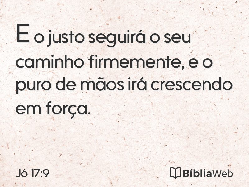 Jó 17:9 em imagem para compartilhar
