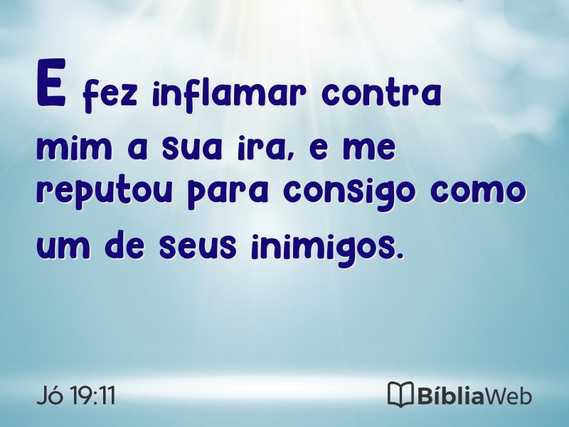 Jó 19:11 em imagem para compartilhar