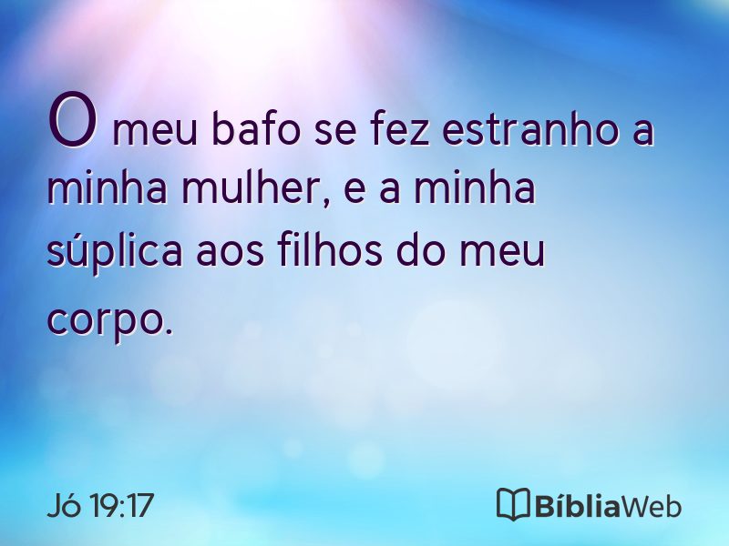 Jó 19:17 em imagem para compartilhar