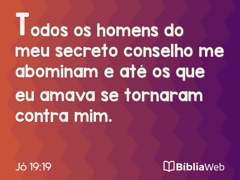 Jó 19:19 em imagem para compartilhar