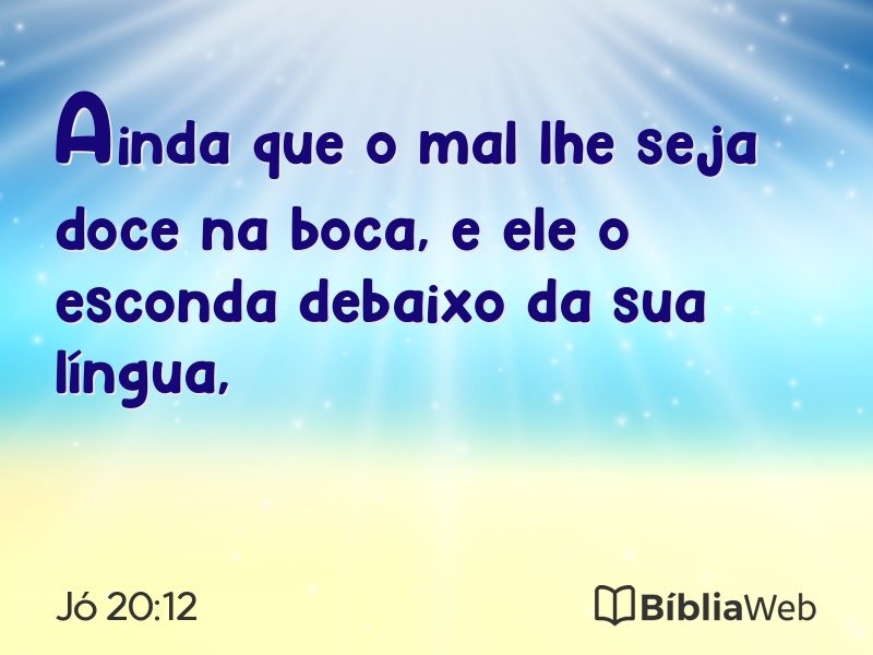 Jó 20:12 em imagem para compartilhar