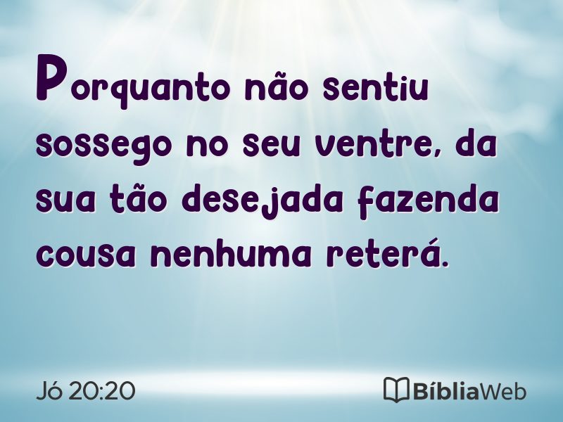Jó 20:20 em imagem para compartilhar