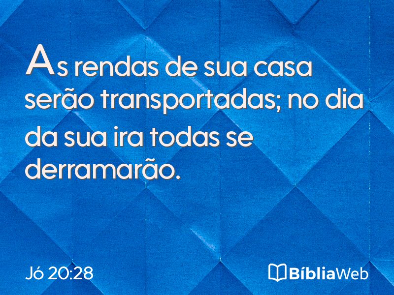 Jó 20:28 em imagem para compartilhar