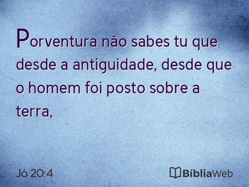 Jó 20:4 em imagem para compartilhar