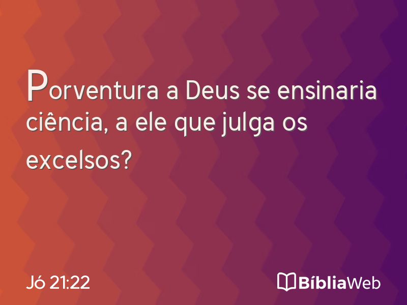Jó 21:22 em imagem para compartilhar