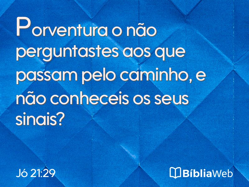 Jó 21:29 em imagem para compartilhar