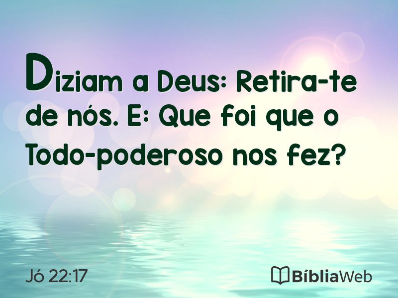 Jó 22:17 em imagem para compartilhar