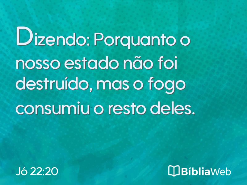 Jó 22:20 em imagem para compartilhar