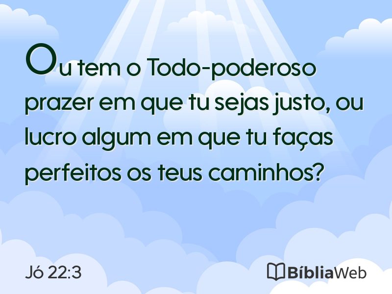 Jó 22:3 em imagem para compartilhar