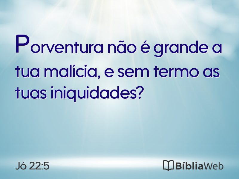 Jó 22:5 em imagem para compartilhar