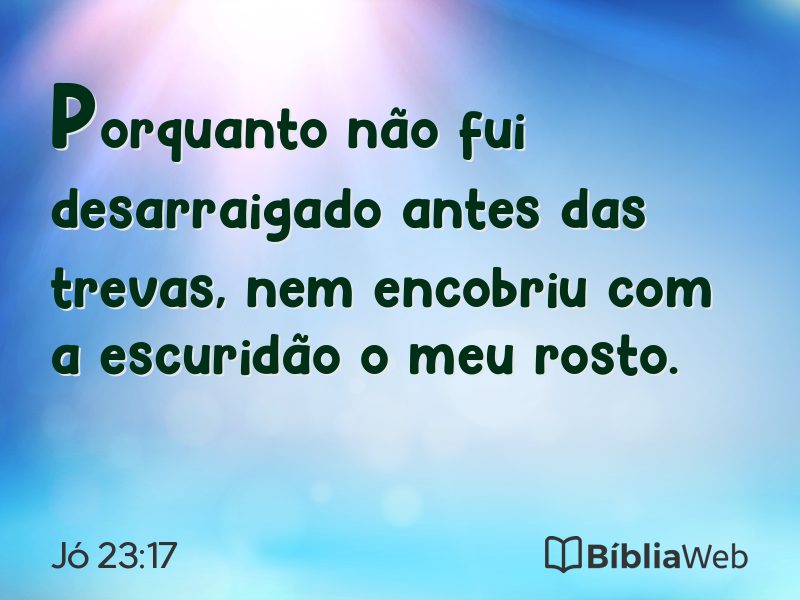 Jó 23:17 em imagem para compartilhar