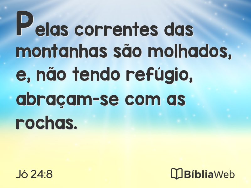 Jó 24:8 em imagem para compartilhar