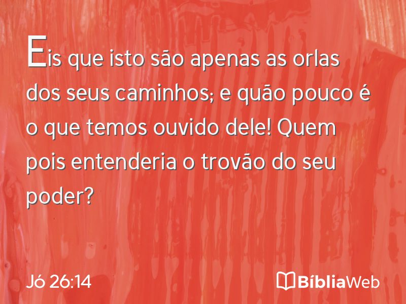 Jó 26:14 em imagem para compartilhar
