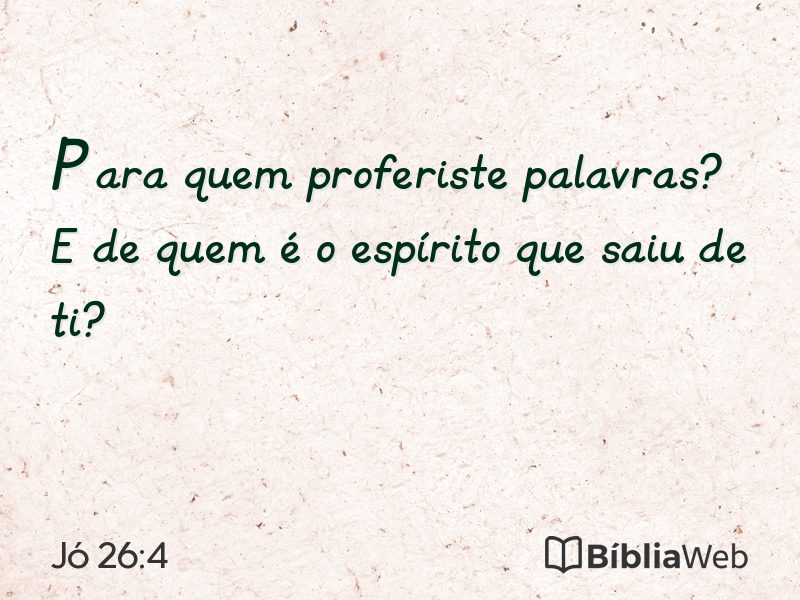 Jó 26:4 em imagem para compartilhar