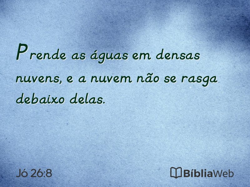 Jó 26:8 em imagem para compartilhar