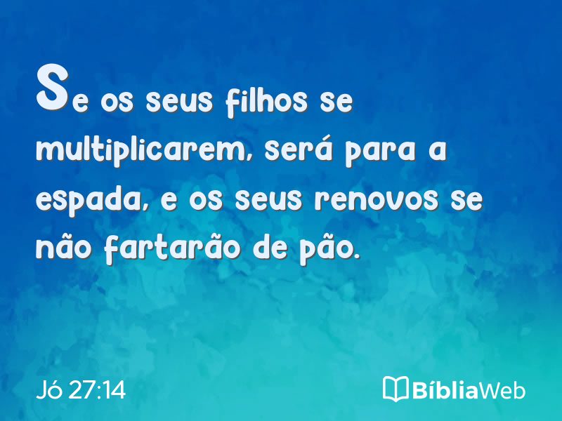 Jó 27:14 em imagem para compartilhar