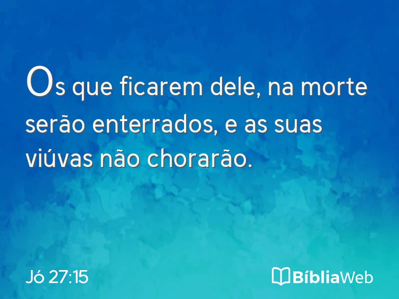 Jó 27:15 em imagem para compartilhar