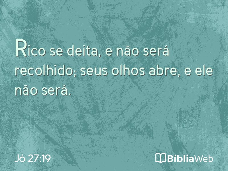 Jó 27:19 em imagem para compartilhar
