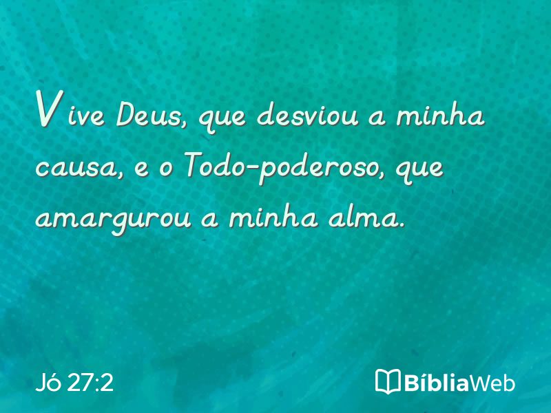 Jó 27:2 em imagem para compartilhar