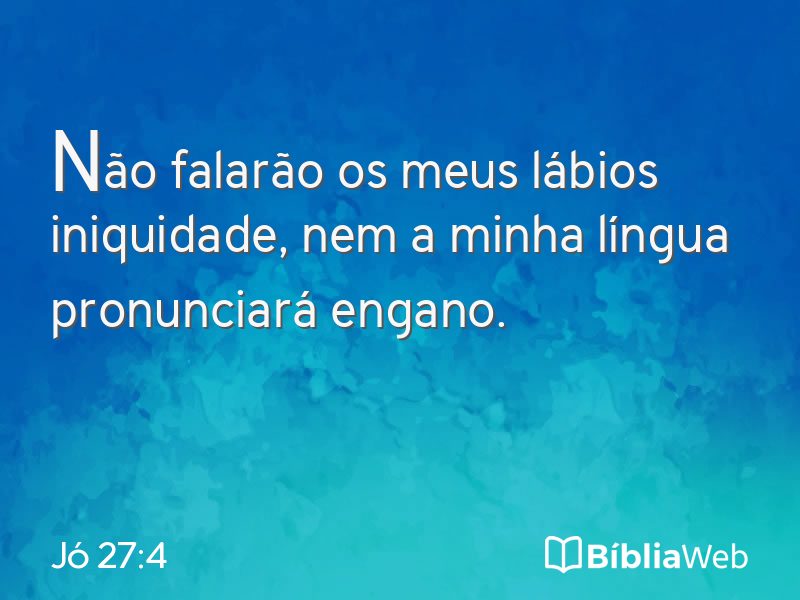 Jó 27:4 em imagem para compartilhar
