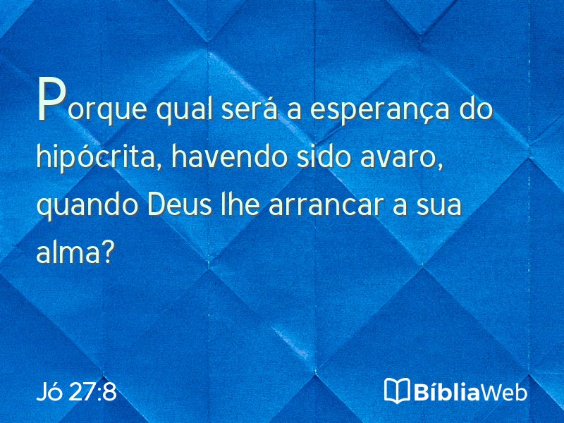 Jó 27:8 em imagem para compartilhar