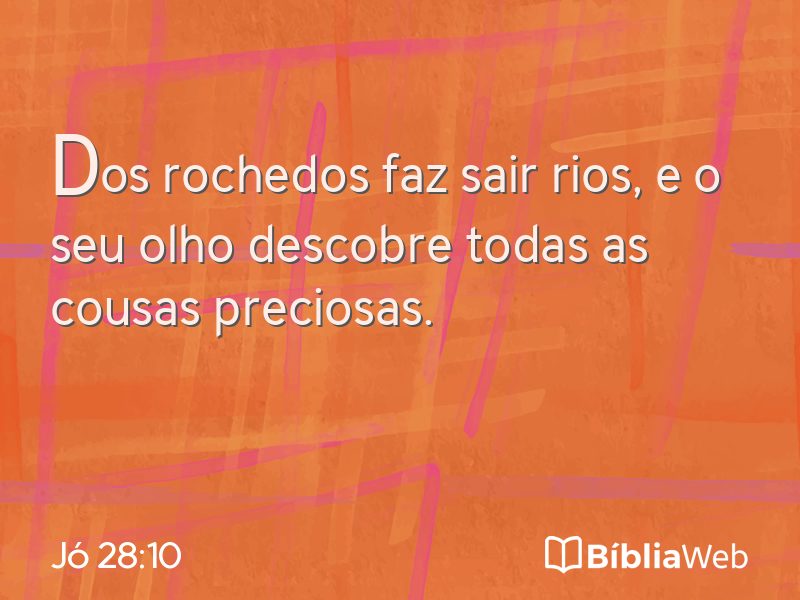 Jó 28:10 em imagem para compartilhar