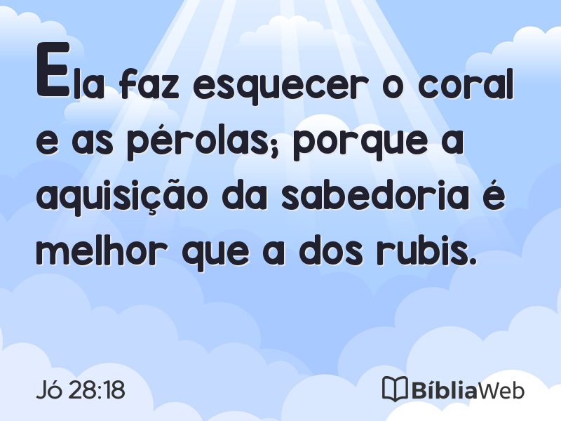 Jó 28:18 em imagem para compartilhar