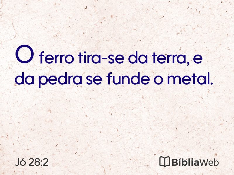 Jó 28:2 em imagem para compartilhar