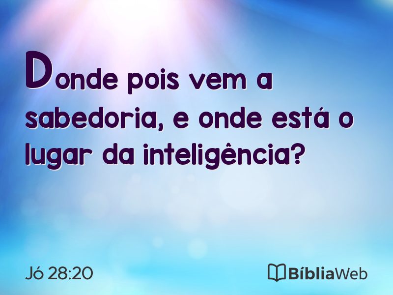 Jó 28:20 em imagem para compartilhar