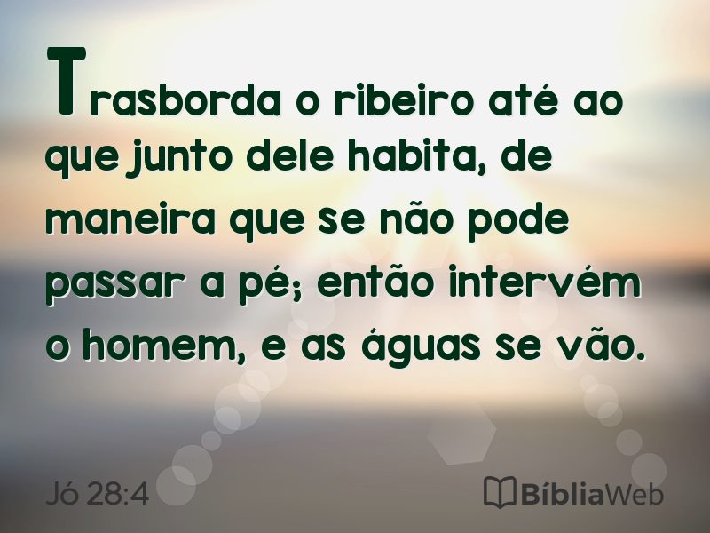 Jó 28:4 em imagem para compartilhar